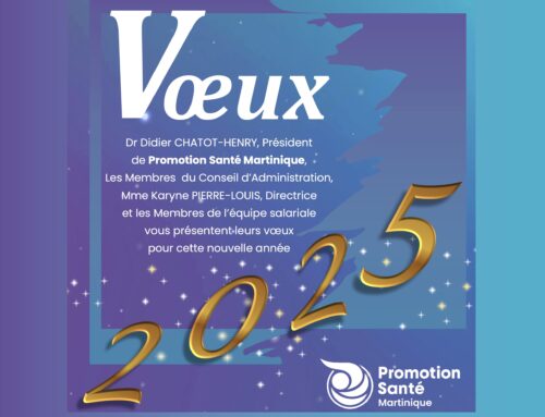 « Promotion Santé Martinique vous présente ses Voeux pour 2025 »